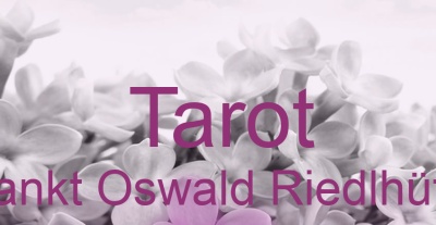 Tarot Sankt Oswald Riedlhütte | Top-Experten für Kartenlegen, Wahrsagen, Hellsehen, Zukunftsdeutung. Tarot Sankt Oswald Riedlhütte | Top-Experten für Kartenlegen, Wahrsagen, Hellsehen, Zukunftsdeutung.